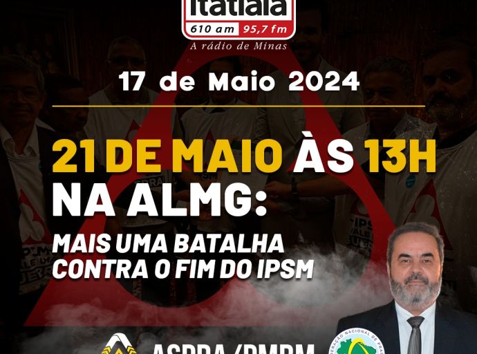 Mais uma batalha contra o fim do IPSM na ALMG